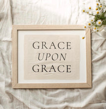 Load image into Gallery viewer, Grace Upon Grace Print