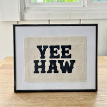 Load image into Gallery viewer, Yee Haw Print