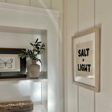 Load image into Gallery viewer, Salt + Light Print