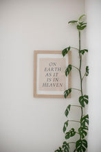 Load image into Gallery viewer, On Earth As It Is In Heaven Print